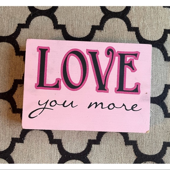Pink ‘Love You More’ Wall Decor Sign - Picture 1 of 5